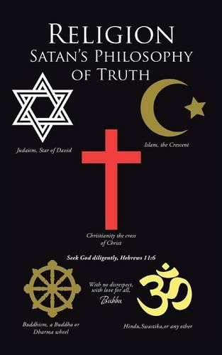 Cover image for Religion Satan's Philosophy of Truth