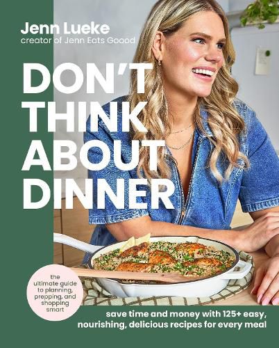 Cover image for Don't Think About Dinner