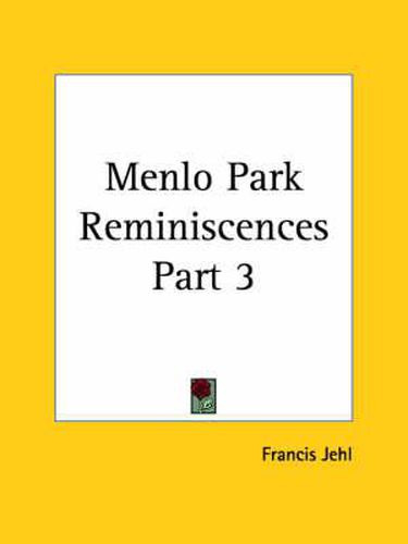 Cover image for Menlo Park Reminiscences