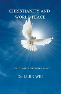 Cover image for Christianity and World Peace