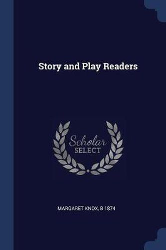 Cover image for Story and Play Readers