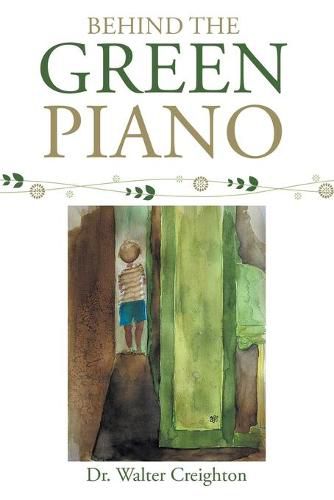 Cover image for Behind the Green Piano