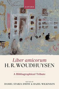 Cover image for Liber amicorum H. R. Woudhuysen