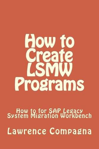 Cover image for How To Create LSMW Programs