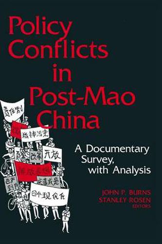 Cover image for Policy Conflicts in Post-Mao China: A Documentary Survey with Analysis: A Documentary Survey with Analysis