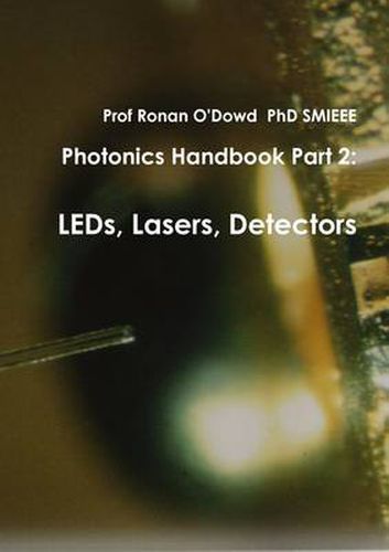 Cover image for Photonics Handbook Part 2: LEDs, Lasers, Detectors