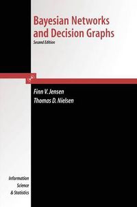 Cover image for Bayesian Networks and Decision Graphs