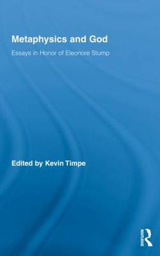 Cover image for Metaphysics and God: Essays in Honor of Eleonore Stump