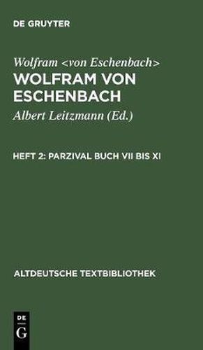 Parzival Buch VII bis XI