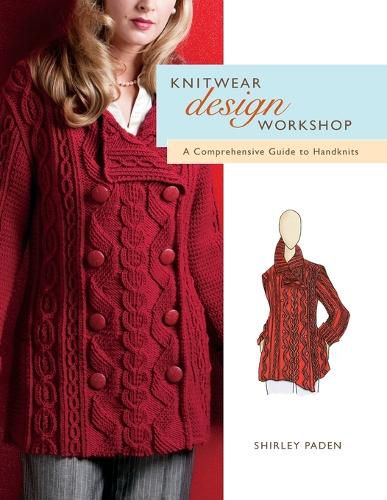 Cover image for Knitwear Design Workshop: A Comprehensive Guide to Handknits