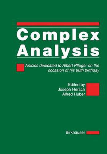 Cover image for Complex Analysis: Articles dedicated to Albert Pfluger on the occasion of his 80th birthday