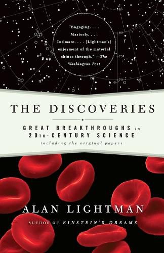 Cover image for The Discoveries: Great Breakthroughs in 20th-Century Science, Including the Original Papers