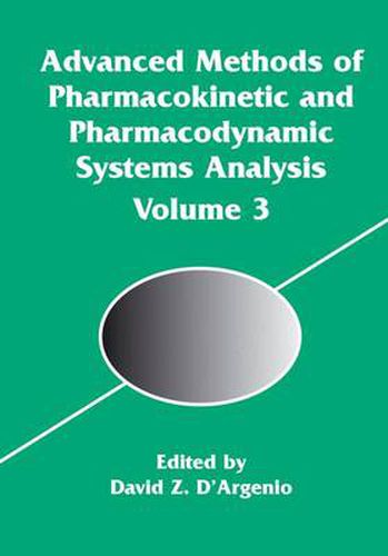 Cover image for Advanced Methods of Pharmacokinetic and Pharmacodynamic Systems Analysis