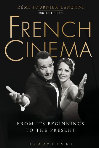 Cover image for French Cinema: From Its Beginnings to the Present