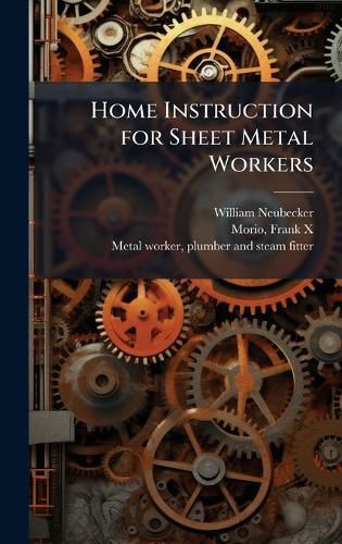 Cover image for Home Instruction for Sheet Metal Workers