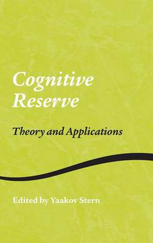 Cover image for Cognitive Reserve: Theory and Applications