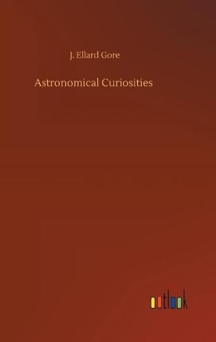 Cover image for Astronomical Curiosities