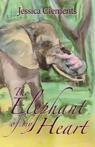 Cover image for The Elephant of My Heart