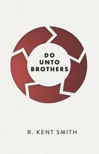 Cover image for Do Unto Brothers