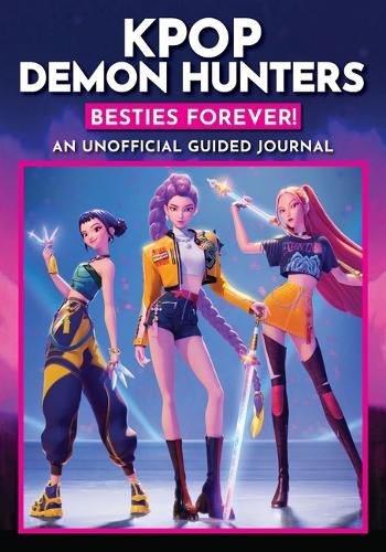 Cover image for K-Pop Demon Hunters: Besties Forever!