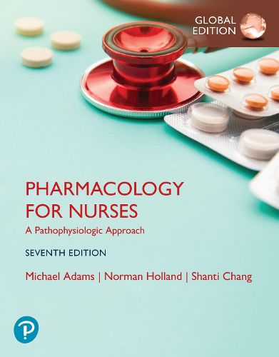 Cover image for Pharmacology for Nurses: A Pathophysiologic Approach, Global Edition