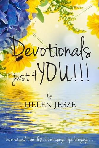 Cover image for Devotionals Just 4 You!!