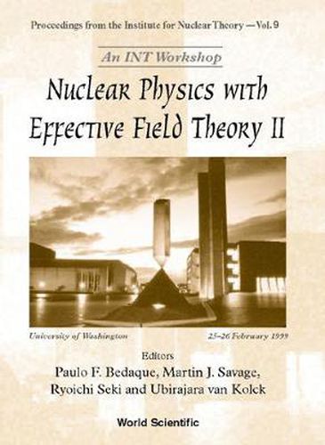 Cover image for Nuclear Physics With Effective Field Theory Ii