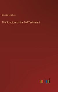 Cover image for The Structure of the Old Testament