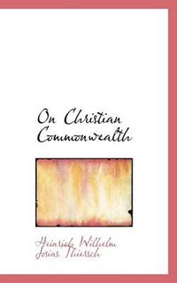 Cover image for On Christian Commonwealth