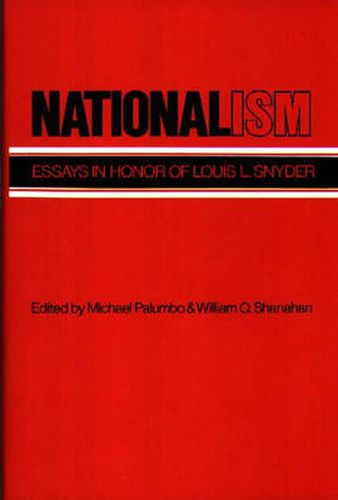 Cover image for Nationalism: Essays in Honor of Louis L. Snyder