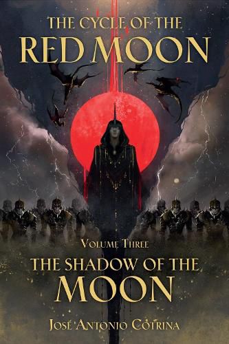 Cover image for Cycle Of The Red Moon Volume 3, The : The Shadow Of The Moon