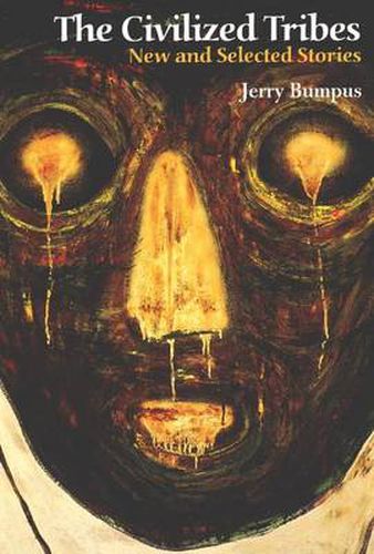 Cover image for Civilized Tribes: New and Selected Stories