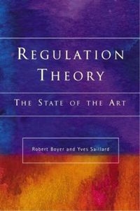 Cover image for Regulation Theory: The State of the Art