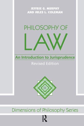 Philosophy Of Law: An Introduction To Jurisprudence