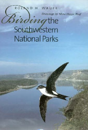 Cover image for Birding the Southwestern National Parks