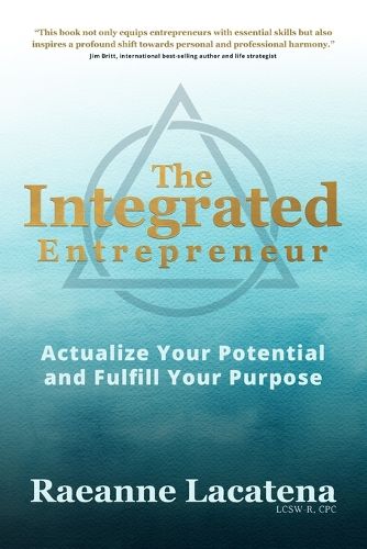 The Integrated Entrepreneur