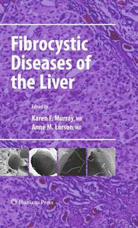 Cover image for Fibrocystic Diseases of the Liver