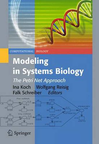 Cover image for Modeling in Systems Biology: The Petri Net Approach