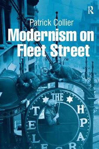 Cover image for Modernism on Fleet Street