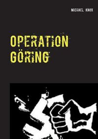 Cover image for Operation Goering