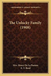 Cover image for The Unlucky Family (1908)