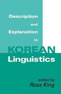 Cover image for Description and Explanation in Korean Linguistics