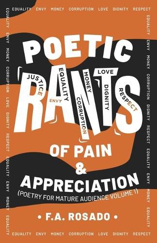 Cover image for Poetic Rants of Pain and Appreciation