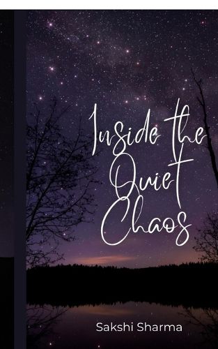 Cover image for Inside The Quiet Chaos