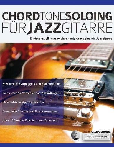 Chord Tone Soloing fu&#776;r Jazzgitarre