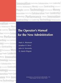 Cover image for The Operator's Manual for the New Administration