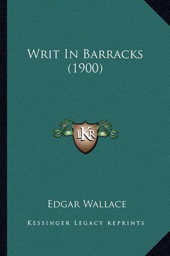 Cover image for Writ in Barracks (1900)