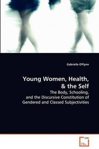 Cover image for Young Women, Health, and the Self