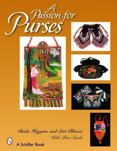 Cover image for A Passion for Purses: 1600-2005