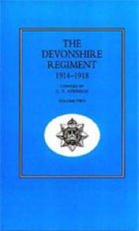 Cover image for Devonshire Regiment 1914-1918